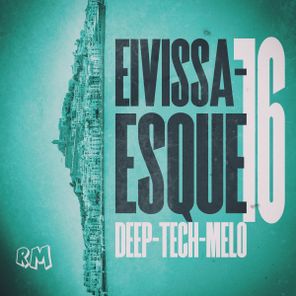 Ewan Rill, DJ Soulstar – Eivissa-esque 16