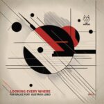 Gustavo Lobo, Fer Galvz – Looking Every Where