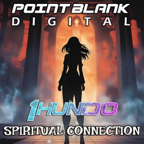 1HUNDO – Spiritual Connection