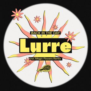 Lurre, Magic Flowers – Back In The Day
