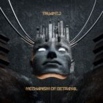 Fizch, TRUANT.J – MECHANISM OF BETRAYAL