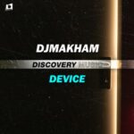 Djmakham – Device