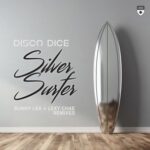 Disco Dice, Sunny Lax – Silver Surfer