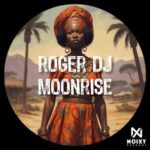 Roger Dj – Moonrise