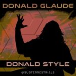 Donald Glaude - Donald Style 3 Donald Glaude – Donald Style