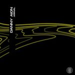 Danny Aion – Arrival