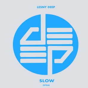 Lesny Deep – Slow
