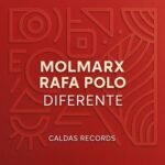 Rafa Polo, Molmarx - Diferente 3 Rafa Polo, Molmarx – Diferente