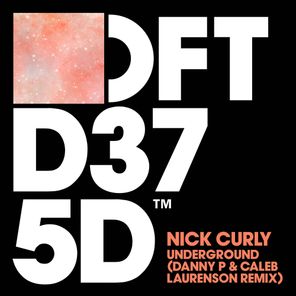 Nick Curly, Caleb Laurenson – Underground
