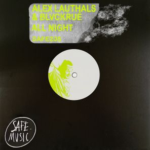 Alex Lauthals, BlvckRue – All Night