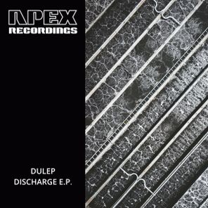 DULEP – Discharge E.P.