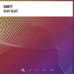 Kadett – In My Heart