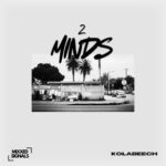 Kolabeech – 2 Minds