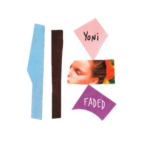Yoni (FR) – Faded