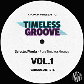 Marck D, Dan Vaxx – Selected Works, Vol. 1 (Timeless Groove)