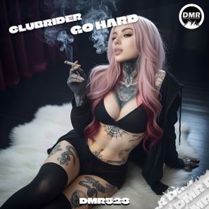 CLUBRIDER – Go Hard