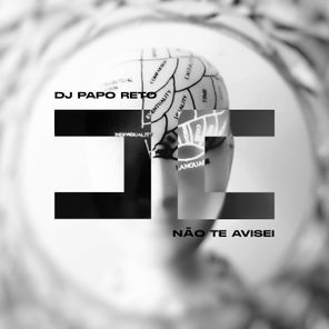 Dj Papo Reto - Não Te Avisei 1 Dj Papo Reto – Não Te Avisei