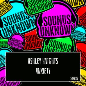 Ashley Knights – Anxiety