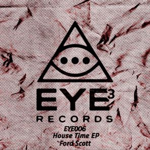 Ford Scott – House Time
