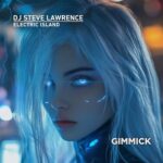 Dj Steve Lawrence – Electric Island