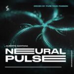 Alberto Santana – Neural Pulse