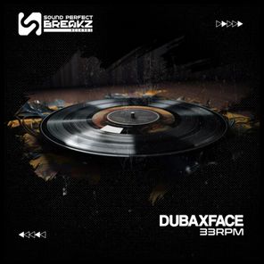 Dubaxface – 33Rpm