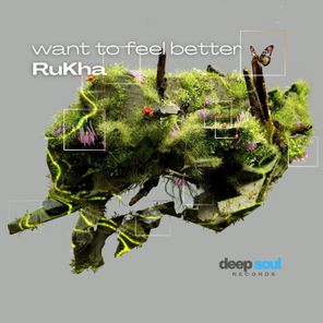 RuKha – Want to Feel Better