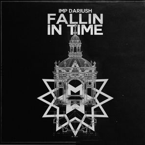 IMP Dariush – Fallin’ in Time
