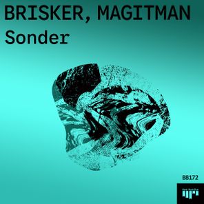 Magitman, Brisker – Sonder