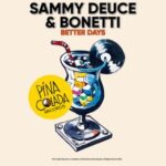 Bonetti, Sammy Deuce – Better Days