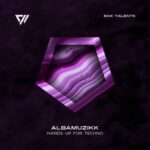 Albamuzikk – Hands Up For Techno