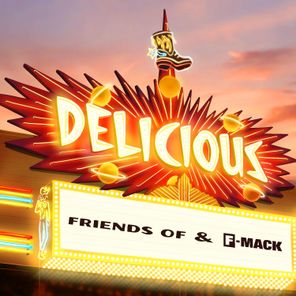 Friends Of, F-MACK – Delicious
