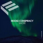 Moog Conspiracy – Sacré