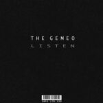 The Gemeo – Listen