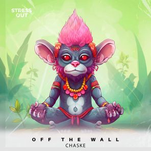 CHASKE – Off the Wall