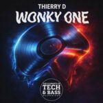 Thierry D – WONKY ONE