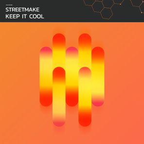 Streetmake – Keep It Cool