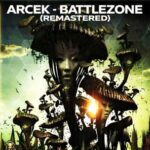 Arcek – Battlezone (Remastered)