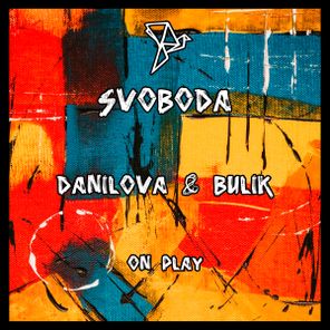 Danilova, Bulik – On Play