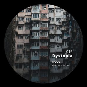 NOOG – DYSTOPIA EP016