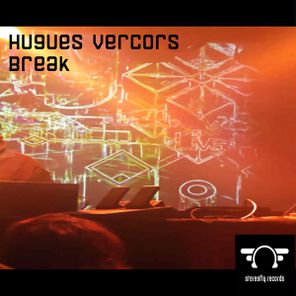 Hugues Vercors - Break 1 Hugues Vercors – Break