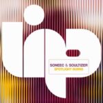Soneec, Soultizer – Spotlight Burns