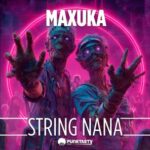 Maxuka – String Nana
