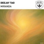 Deejay Tao – Miranda
