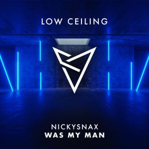 NickySnax – WAS MY MAN