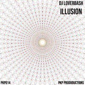 DJ Loverbash – Illusion