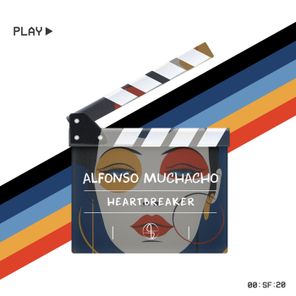 Alfonso Muchacho – Heartbreaker