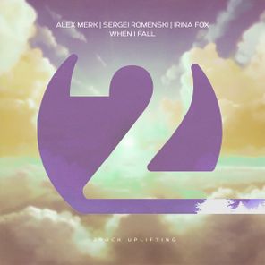 Alex Merk, Irina FOX – When I Fall