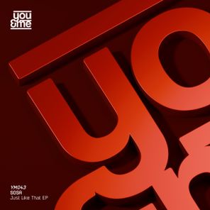 SOSA – Just Like That EP