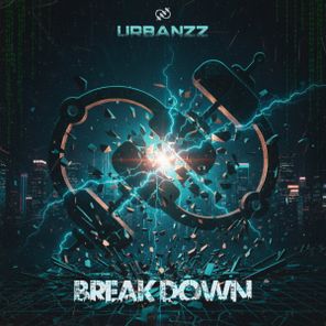 Urbanzz – Break Down (Pro Mix)